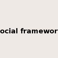 social framework是什么意思