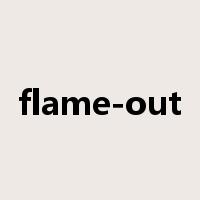 flame-out是什么意思