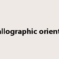 crystallographic orientation是什么意思