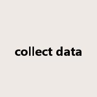 collect data是什么意思