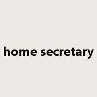 home secretary是什么意思