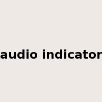 audio indicator是什么意思