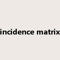 incidence matrix是什么意思