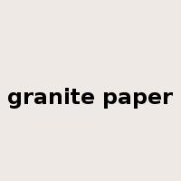 granite paper是什么意思