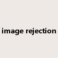 image rejection是什么意思