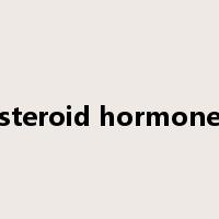 steroid hormone是什么意思