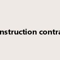 construction contract是什么意思