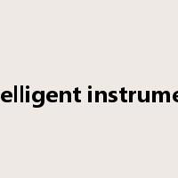 intelligent instrument是什么意思