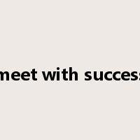 meet with success是什么意思