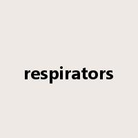 respirators是什么意思