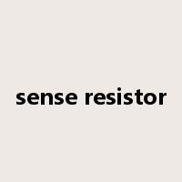 sense resistor是什么意思