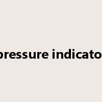 pressure indicator是什么意思