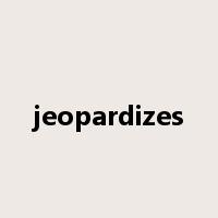 jeopardizes是什么意思