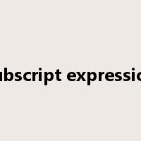 subscript expression是什么意思