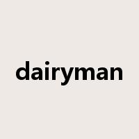 dairyman是什么意思