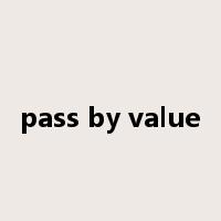 pass by value是什么意思