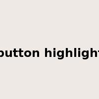button highlight是什么意思