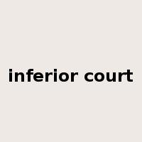 inferior court是什么意思