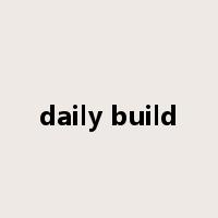 daily build是什么意思