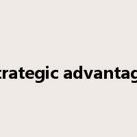 strategic advantage是什么意思