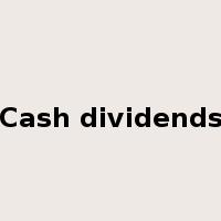 Cash dividends是什么意思