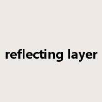 reflecting layer是什么意思