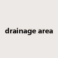 drainage area是什么意思