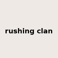 rushing clan是什么意思