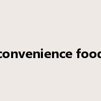 convenience food是什么意思