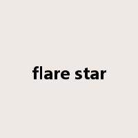 flare star是什么意思