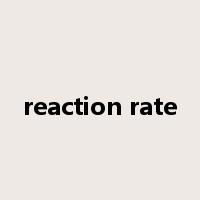 reaction rate是什么意思