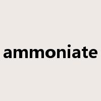ammoniate是什么意思