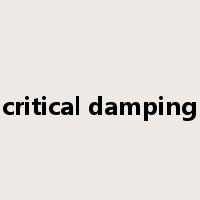 critical damping是什么意思