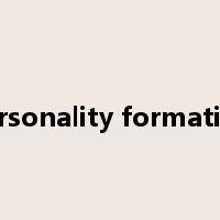 personality formation是什么意思