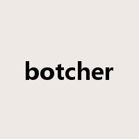 botcher是什么意思