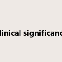 Clinical significance是什么意思