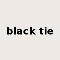 black tie是什么意思