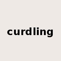 curdling是什么意思