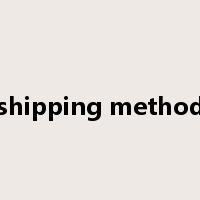 shipping method是什么意思