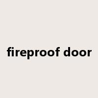 fireproof door是什么意思