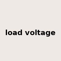 load voltage是什么意思