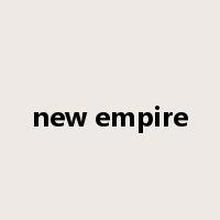 new empire是什么意思