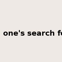 in one's search for是什么意思