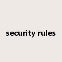 security rules是什么意思