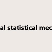 classical statistical mechanics是什么意思