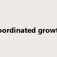 coordinated growth是什么意思
