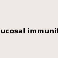 Mucosal immunity是什么意思