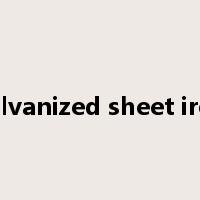 galvanized sheet iron是什么意思