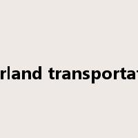 overland transportation是什么意思