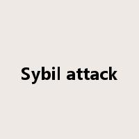 Sybil attack是什么意思